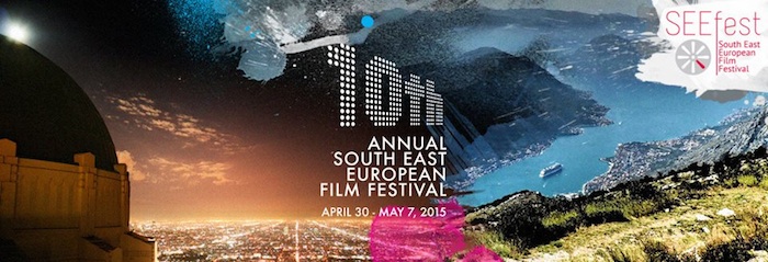 South East European Film Festival (SEEfest) Celebrates10th Year Anniversary
