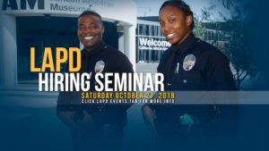 The Los Angeles Police Department, LAPD Hosts Hiring Seminar
