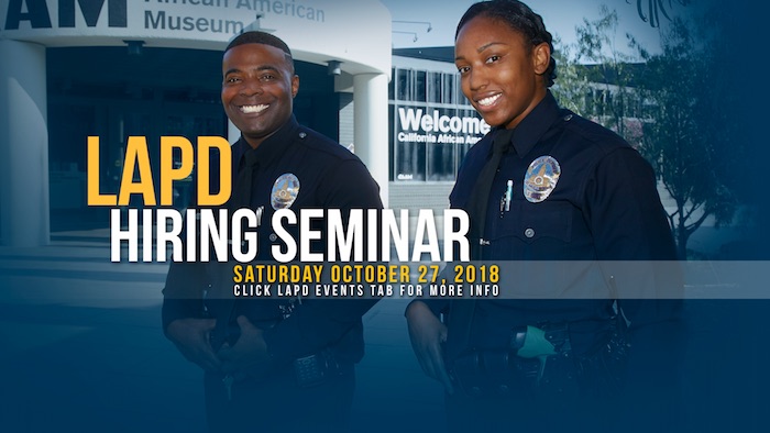 The Los Angeles Police Department, LAPD Hosts Hiring Seminar