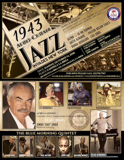 INTERNATIONAL SOCIETY OF BLACK LATINOS (ISBL) PRESENTS ITS GALA, “Afro- Latinos Journey through the Americas and Caribbean.”