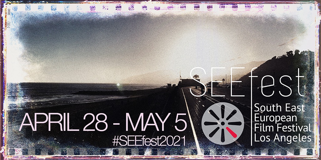 The 2021 South East European Film Festival (SEEfest) announces film lineup for 16th edition