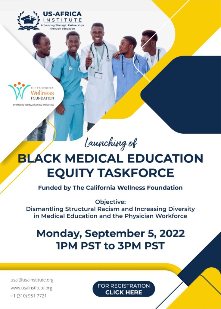 U.S. Africa Institute Launches Black Medical Education Equity Taskforce in California