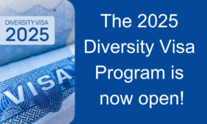 Unlock Your American Dream: DV2025 Diversity Visa Program Now Open for Registration!