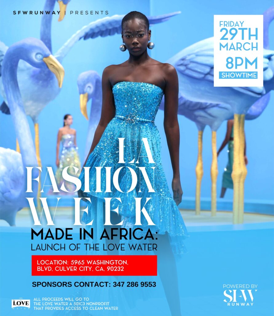 SFWRUNWAY: Made in Africa charity event during LA Fashion Week