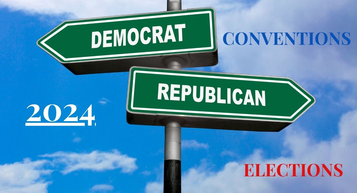 Making Sense of the Conventions and the 2024 Elections