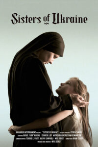 FREESTYLE DIGITAL MEDIA ACQUIRES DOCUMENTARY “SISTERS OF UKRAINE” FOR AUGUST RELEASE